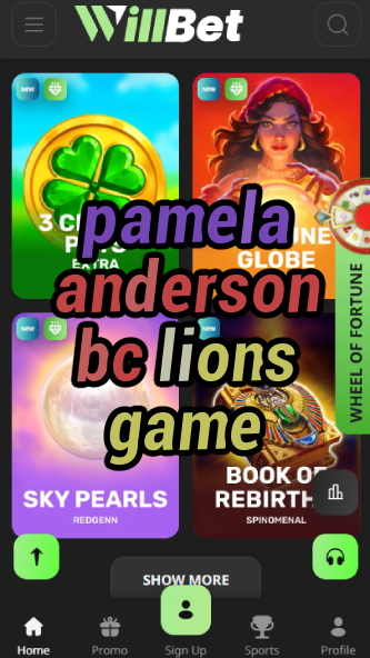 Pamela Anderson BC Lions Game - Appearances-vz72fvrf.com